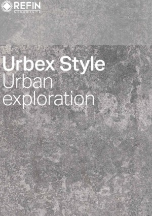 Refin Urbex Style
